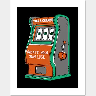 Create Your Own Luck Posters and Art